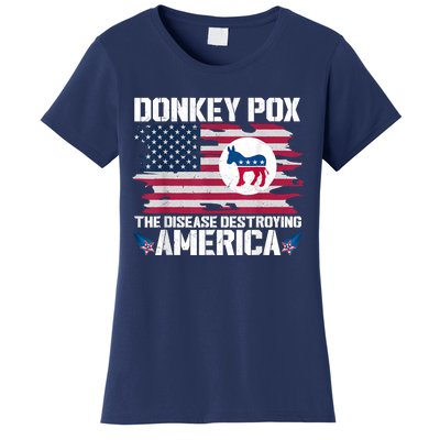 Donkey Pox The Disease Destroying America Funny Anti Biden Women's T-Shirt