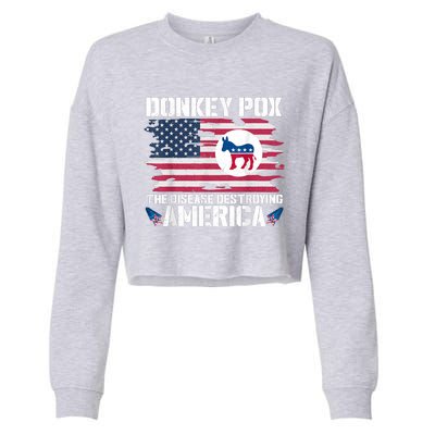 Donkey Pox The Disease Destroying America Funny Anti Biden Cropped Pullover Crew