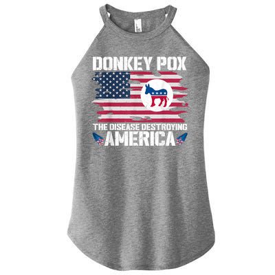 Donkey Pox The Disease Destroying America Funny Anti Biden Women's Perfect Tri Rocker Tank