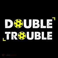 Double Pickleball Trouble Pickle Ball Pickle Ball Player Toddler Sweatshirt