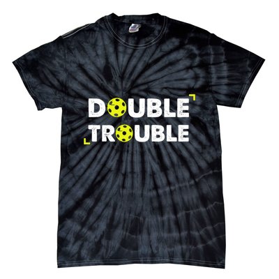 Double Pickleball Trouble Pickle Ball Pickle Ball Player Tie-Dye T-Shirt