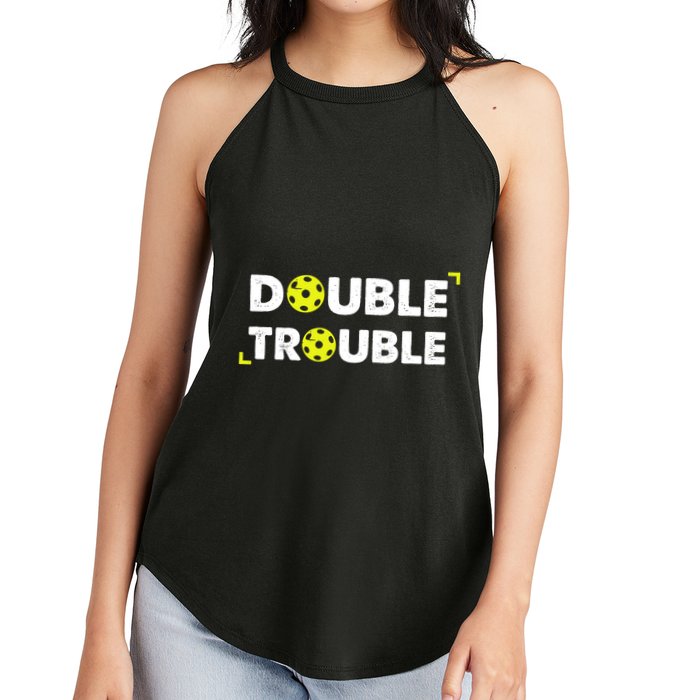Double Pickleball Trouble Pickle Ball Pickle Ball Player Women's Perfect Tri Rocker Tank