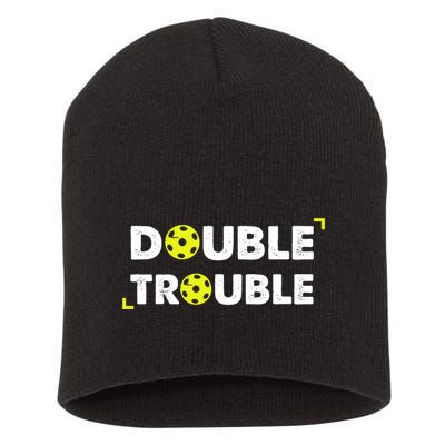 Double Pickleball Trouble Pickle Ball Pickle Ball Player Short Acrylic Beanie