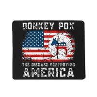 Donkey Pox The Disease Destroying America Funny Anti Biden Mousepad