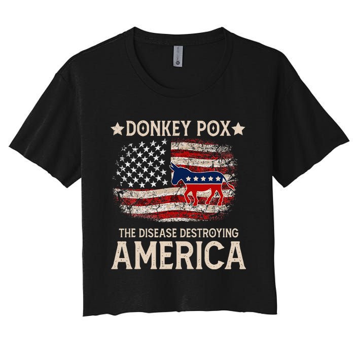 Donkey Pox The Disease Destroying America Funny Donkeypox Women's Crop Top Tee