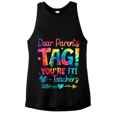 Dear Parents Tag Youre It Love Teachers Tie Dye Funny Gifts Ladies PosiCharge Tri-Blend Wicking Tank