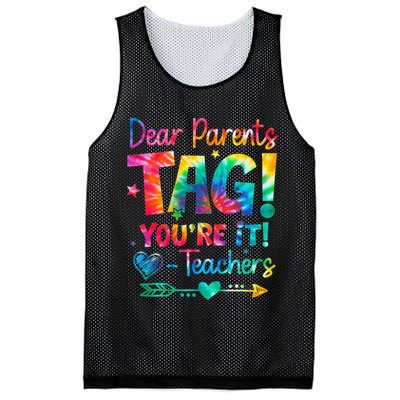 Dear Parents Tag Youre It Love Teachers Tie Dye Funny Gifts Mesh Reversible Basketball Jersey Tank