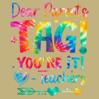 Dear Parents Tag Youre It Love Teachers Tie Dye Funny Gifts Long Sleeve Shirt