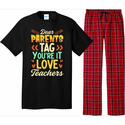 Dear Parents Tag You're It Love Teacher Funny Graduation Gift Pajama Set