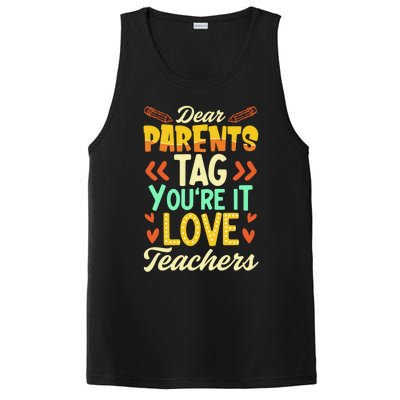 Dear Parents Tag You're It Love Teacher Funny Graduation Gift PosiCharge Competitor Tank