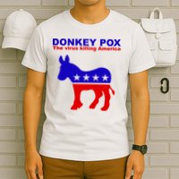 Donkey Pox The Virus Killing America Funny T-Shirt