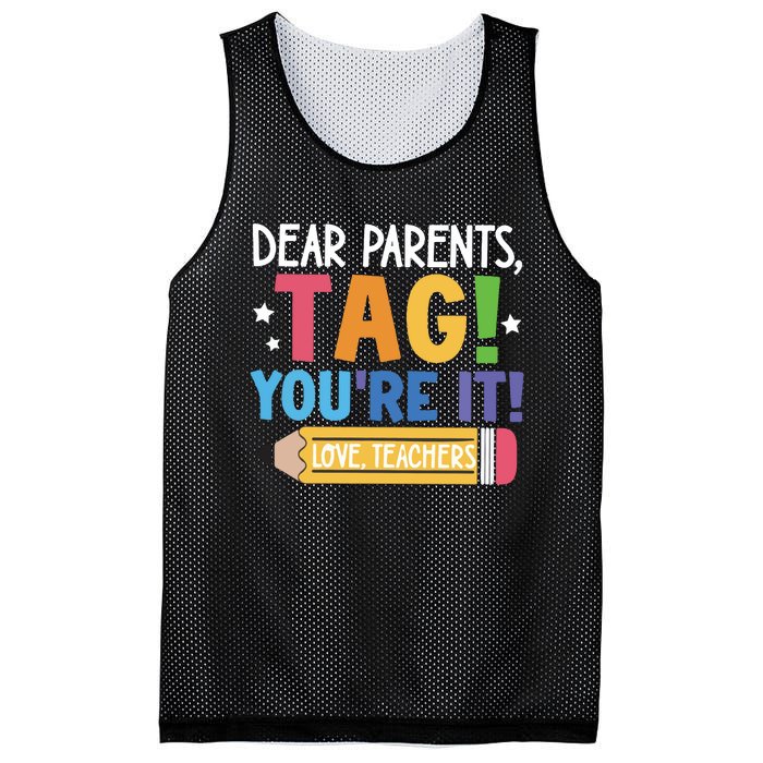 Dear Parents Tag YouRe It Love Teachers Mesh Reversible Basketball Jersey Tank