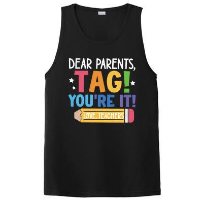 Dear Parents Tag YouRe It Love Teachers PosiCharge Competitor Tank