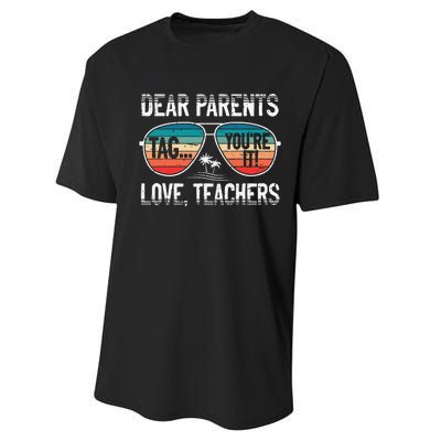 Dear Parents Tag You're It Love Teachers Summer School Performance Sprint T-Shirt