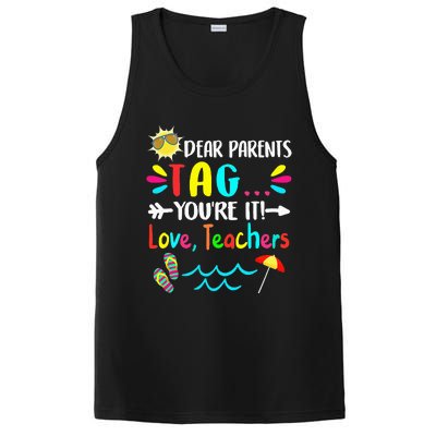 Dear Parents Tag You're It Love Teachers Last Day Of School PosiCharge Competitor Tank