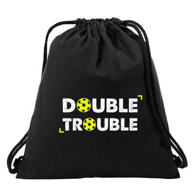 Double Pickleball Trouble Drawstring Bag