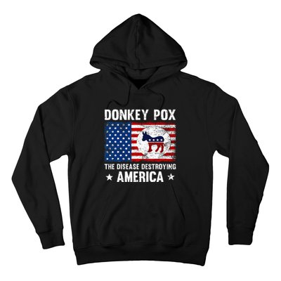 Donkey Pox The Disease Destroying America Funny Anti Biden Hoodie