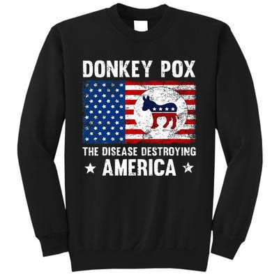 Donkey Pox The Disease Destroying America Funny Anti Biden Sweatshirt