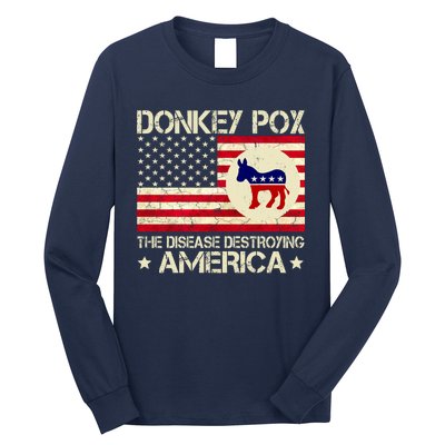 Donkey Pox The Disease Destroying America Funny Anti Biden Long Sleeve Shirt