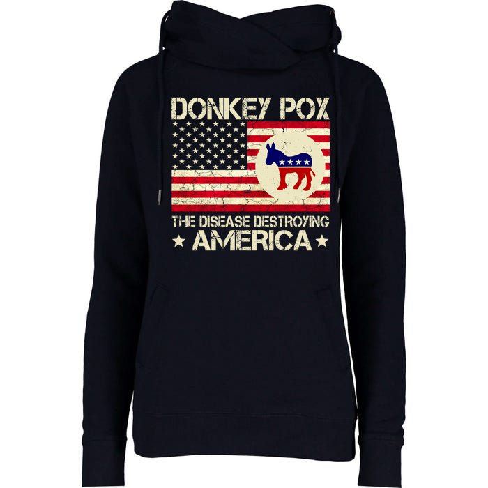 Donkey Pox The Disease Destroying America Funny Anti Biden Womens Funnel Neck Pullover Hood