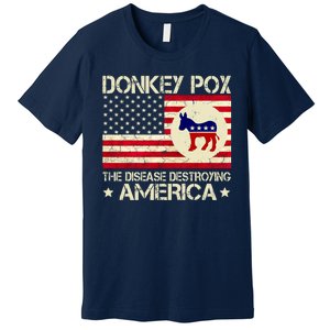 Donkey Pox The Disease Destroying America Funny Anti Biden Premium T-Shirt