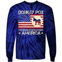 Donkey Pox The Disease Destroying America Funny Anti Biden Tie-Dye Long Sleeve Shirt