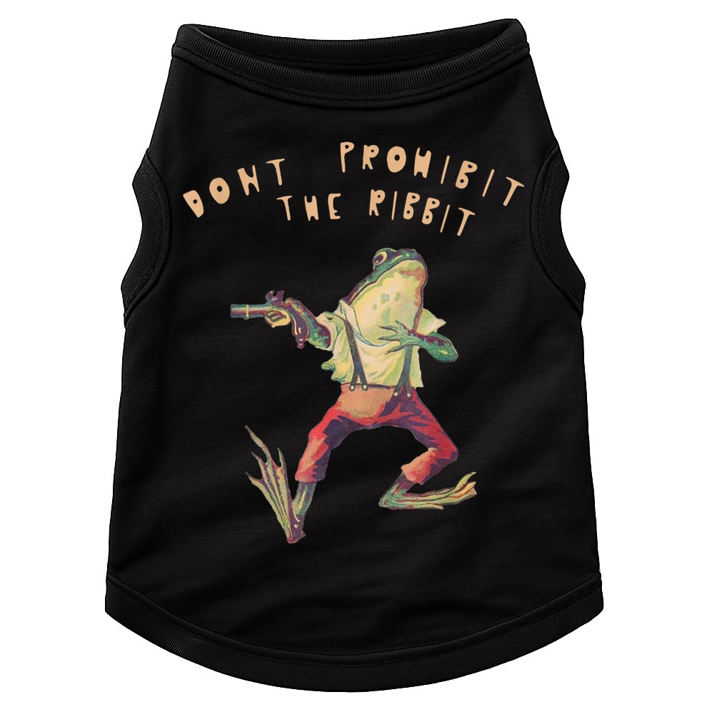Don't Prohibit The Ribbit Frog Doggie Tank