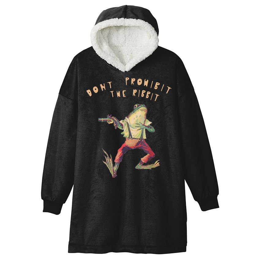 Don't Prohibit The Ribbit Frog Hooded Wearable Blanket