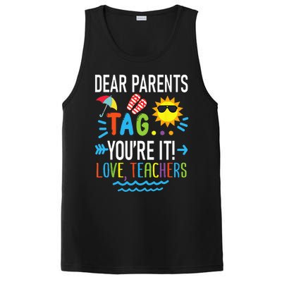 Dear Parents Tag Youre It Love Teachers Last Day Of School PosiCharge Competitor Tank