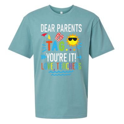 Dear Parents Tag Youre It Love Teachers Last Day Of School Sueded Cloud Jersey T-Shirt