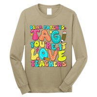 Dear Parents Tag YouRe It Love Teachers Last Day Of School Long Sleeve Shirt