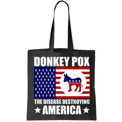 Donkey Pox The Disease Destroying America Vintage USA Funny Bag