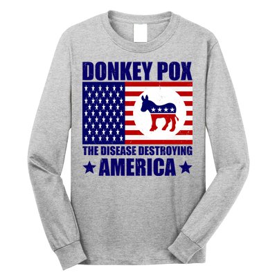 Donkey Pox The Disease Destroying America Vintage USA Funny Long Sleeve Shirt