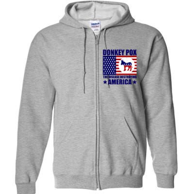 Donkey Pox The Disease Destroying America Vintage USA Funny Full Zip Hoodie