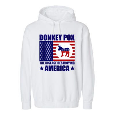 Donkey Pox The Disease Destroying America Vintage USA Funny Garment-Dyed Fleece Hoodie