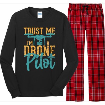 Drone Pilot Trust Me Im A Drone Pilot Quadrocopter Gift Long Sleeve Pajama Set