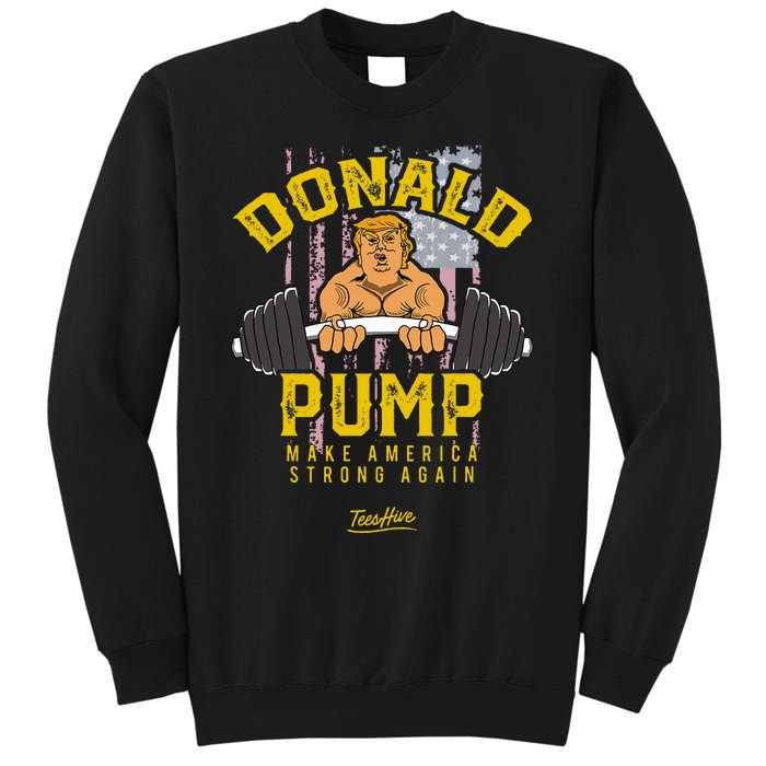 Donald Pump Trump Gym Trump Workout Trump Sweatshirt