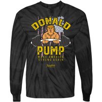 Donald Pump Trump Gym Trump Workout Trump Tie-Dye Long Sleeve Shirt