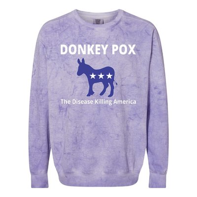 Donkey Pox The Disease Killing America Colorblast Crewneck Sweatshirt