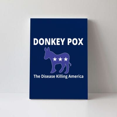 Donkey Pox The Disease Killing America Canvas