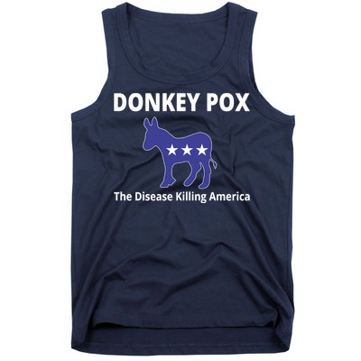 Donkey Pox The Disease Killing America Tank Top