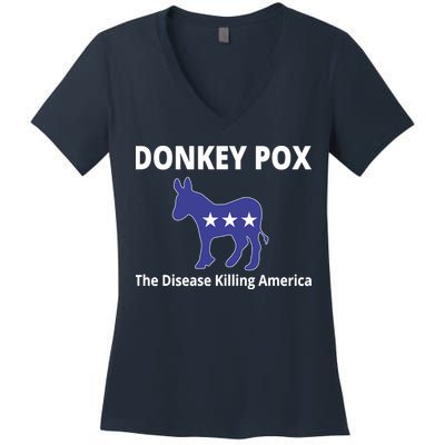 Donkey Pox The Disease Killing America Women's V-Neck T-Shirt
