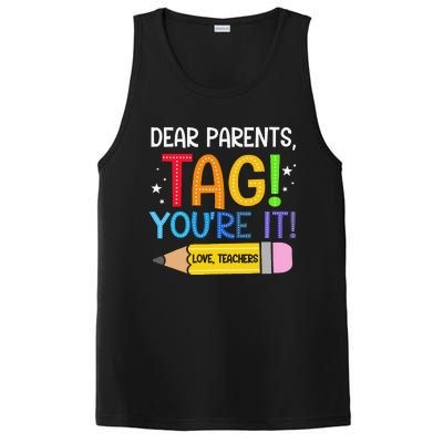 Dear Parents Tag YouRe It Love Teachers Last Day Of School PosiCharge Competitor Tank