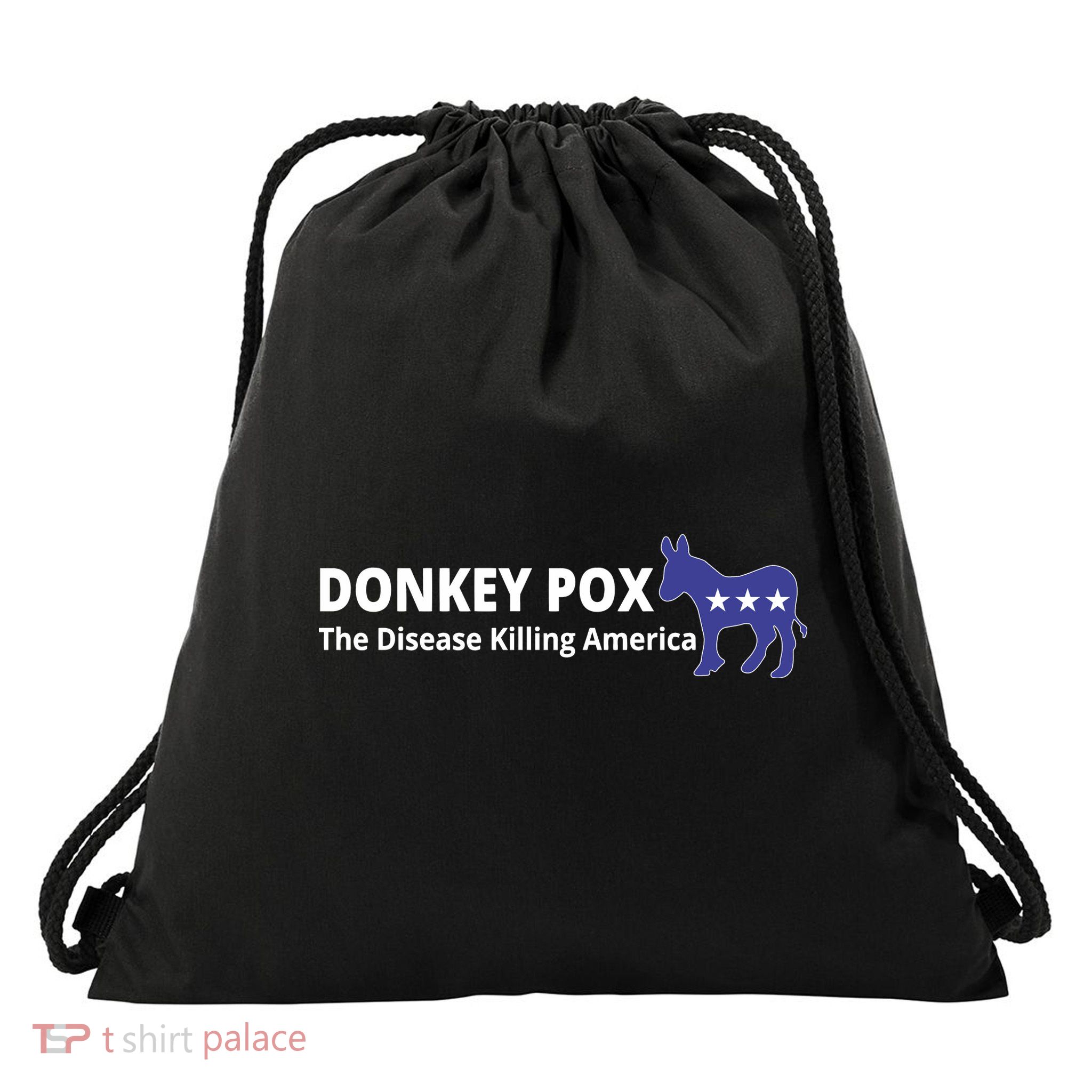 Donkey Pox The Disease Killing America Funny Drawstring Bag