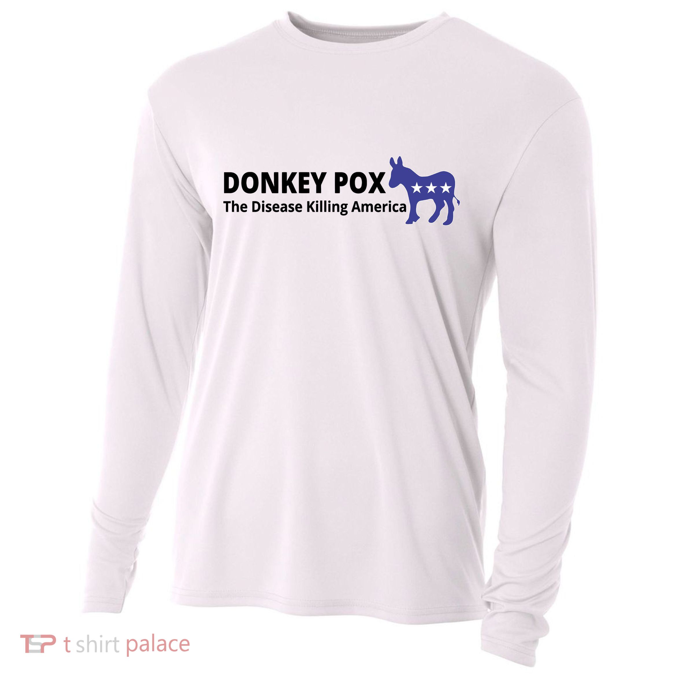 Donkey Pox The Disease Killing America Funny Cooling Performance Long Sleeve Crew
