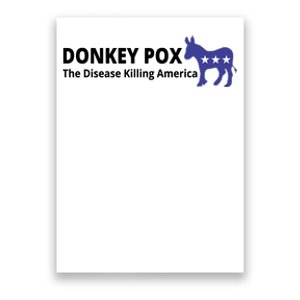 Donkey Pox The Disease Killing America Funny Poster