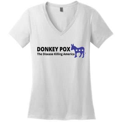 Donkey Pox The Disease Killing America Funny Women's V-Neck T-Shirt