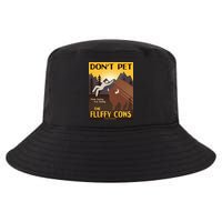 Dont Pet The Fluffy Cows Cool Comfort Performance Bucket Hat