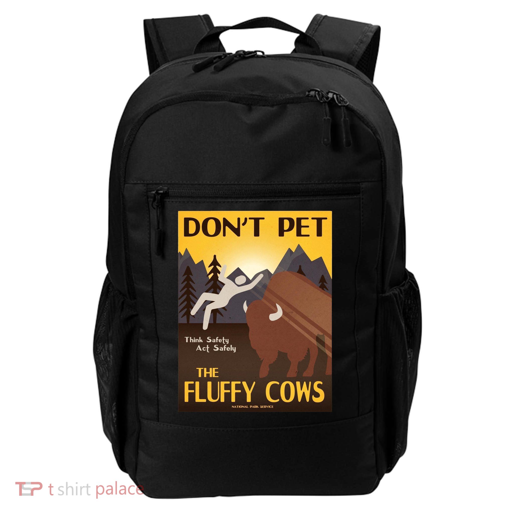 Dont Pet The Fluffy Cows Daily Commute Backpack