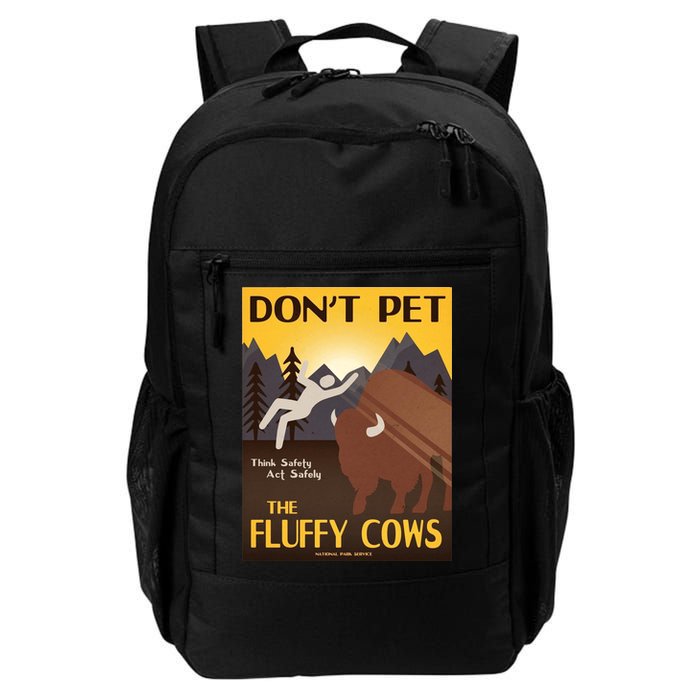 Dont Pet The Fluffy Cows Backpack